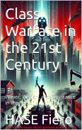 Class Warfare in the 21st Century
